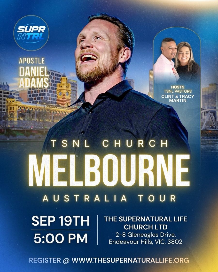 Apostle Daniel Adams, TSNL Church Melbourne, Australia Tour, Saturday 19 September 2026 at 5:00 PM, Endeavour Hills